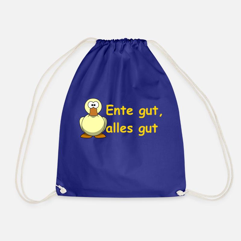 Duck good, all right. - Drawstring Bag - royal blue