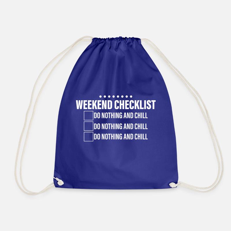 Weekend Checklist, Do Nothing And Chill - Turnbeutel - Königsblau
