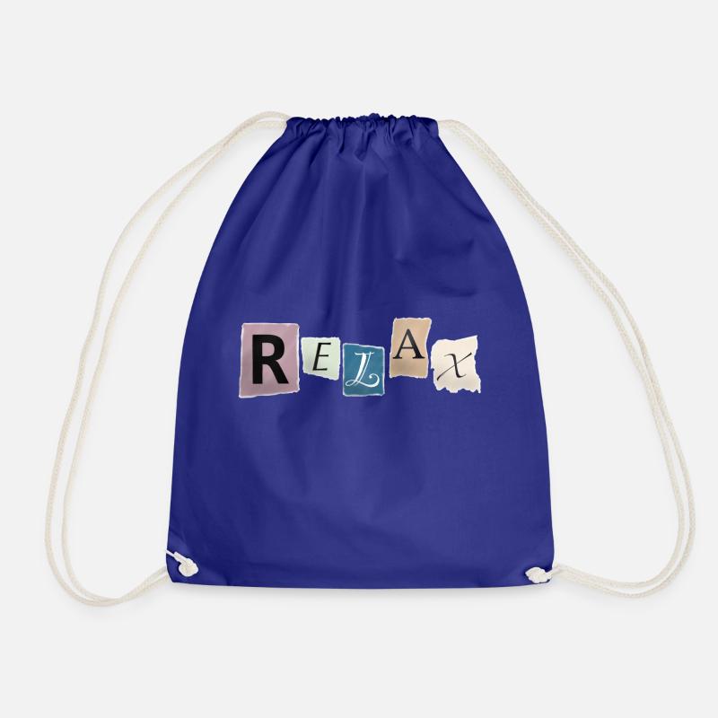Relax – Stay relaxed - Drawstring Bag - royal blue