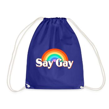 LGBT Say Gay - Drawstring Bag - royal blue - Front