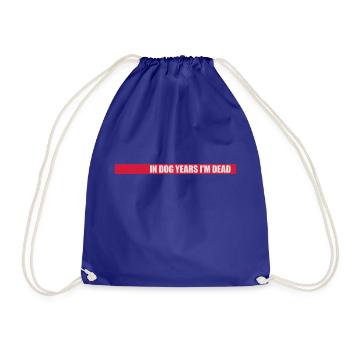 in dog years Dead - Drawstring Bag - royal blue - Front