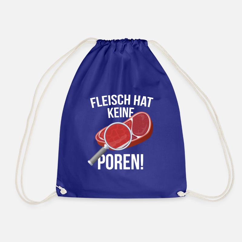 "Fleisch hat keine Poren!" - Turnbeutel - Königsblau