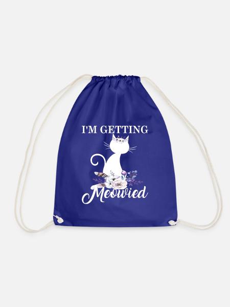 I'm getting Meowied - Turnbeutel - Königsblau