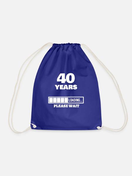 40 years loading - runder Geburtstag - Geschenk - Turnbeutel - Königsblau