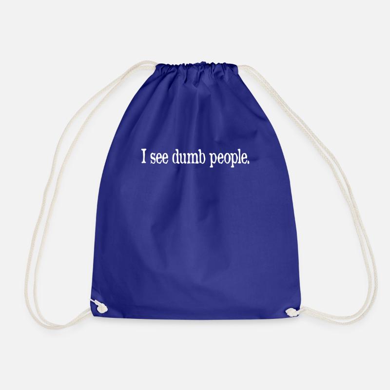 I See Dumb People - Drawstring Bag - royal blue