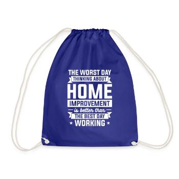 The Worst Day Thinking About Home Improvement Hand - Drawstring Bag - royal blue - Front