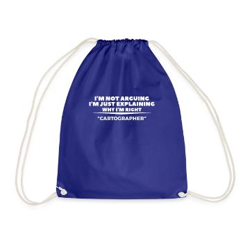 I'm Just Explaining Why I'm Right Cartographer Car - Drawstring Bag - royal blue - Front