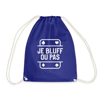 Je Bluff Ou Pas Poker Casino - Sac de sport léger - bleu roi - Devant