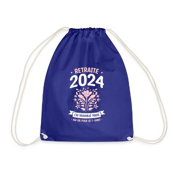 Retraite 2024 J'ai Travaillé Toute Ma Vie Pour Ce - Sac de sport léger - bleu roi - Devant