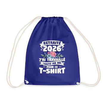 Retraite 2026 J'ai Travaillé Toute Ma Vie Pour Ce - Sac de sport léger - bleu roi - Devant