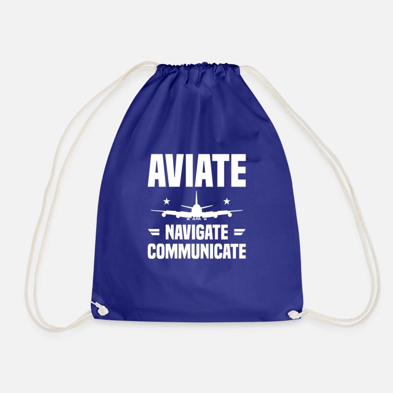 Aviate Navigate Communicate Aviation Aviator Pilot - Drawstring Bag - royal blue