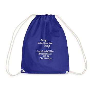 Je regarde des documentaires avec mon Dachsbracke - Sac de sport léger - bleu roi - Devant