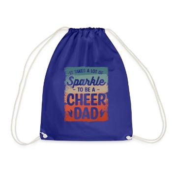 It Takes A Lot Of Sparkle To Be A Cheer Dad - Drawstring Bag - royal blue - Front