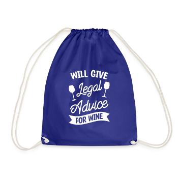 Will Give Legal Advice For Wine Lawyer Law - Drawstring Bag - royal blue - Front