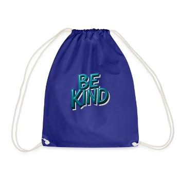 In A World Where You Can Be Anything Be Kind - Turnbeutel - Königsblau - Vorne