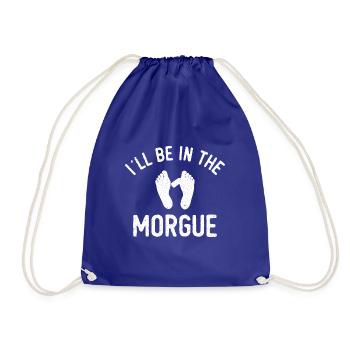 Undertaker - I'll Be In The Morgue - Drawstring Bag - royal blue - Front