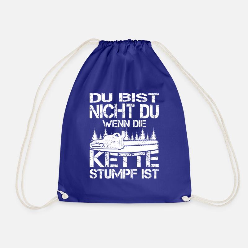 Du bist nicht du - Kettensäge - Turnbeutel - Königsblau