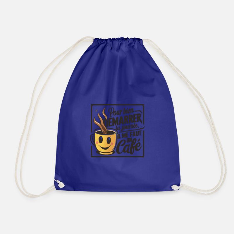 To get the day off to a good start, I need a coffee - Drawstring Bag - royal blue