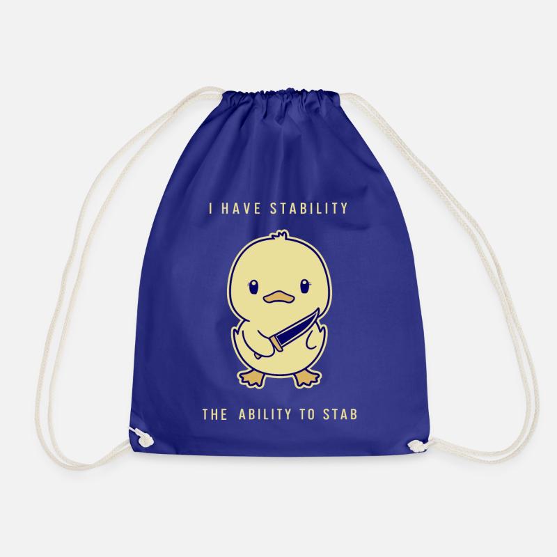 I Have Stability - The Ability To Stab - Drawstring Bag - royal blue