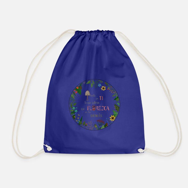 Plant in yourself what should bloom in others - Drawstring Bag - royal blue