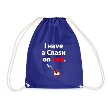 I have a Crash on you, for men and women - Drawstring Bag - royal blue - Front