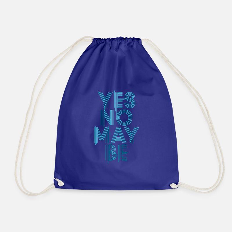 yes no maybe - Drawstring Bag - royal blue