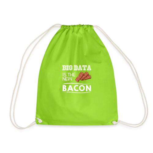Big data is the new bacon light - Drawstring Bag