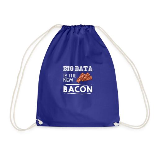 Big data is the new bacon light - Drawstring Bag