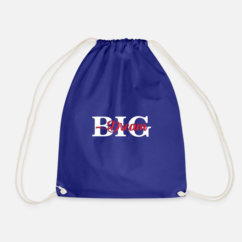 Dream Big - Turnbeutel - Königsblau