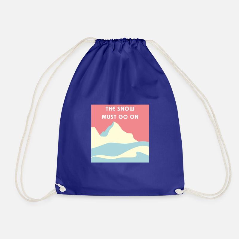 The snow must go on - Snowy Mountain - Drawstring Bag - royal blue
