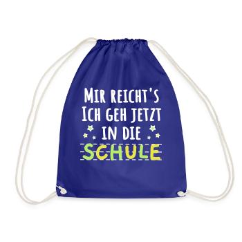Einschulung Schulanfänger lustiger Spruch - Turnbeutel - Königsblau - Vorne
