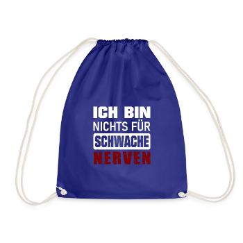 Ich bin nichts für schwache Nerven - Turnbeutel - Königsblau - Vorne