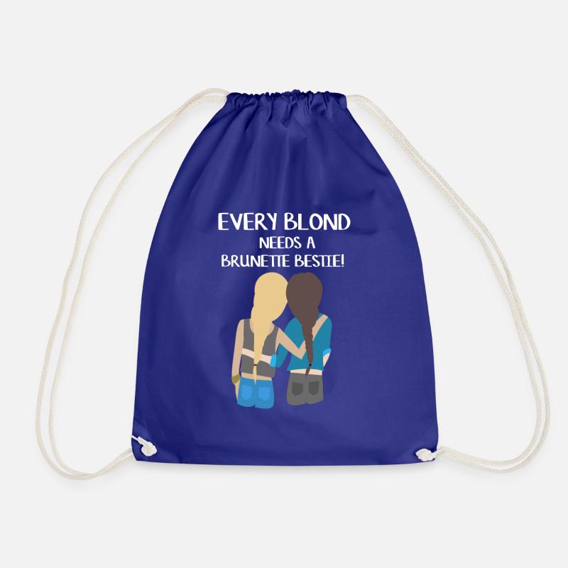 Blonde girl needed a brunette girlfriend BFF - Drawstring Bag - royal blue