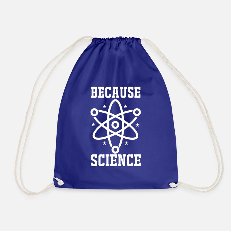 Because Science - Drawstring Bag - royal blue