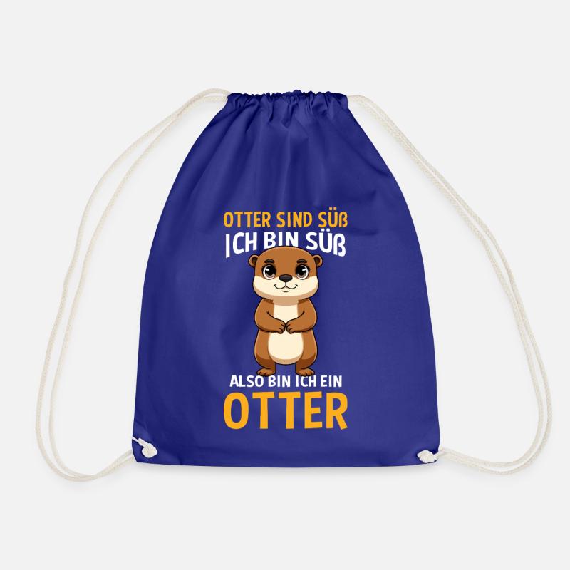 Otter Sind Süß Ich Bin Süß Also Bin Ich Ein Otter - Turnbeutel - Königsblau