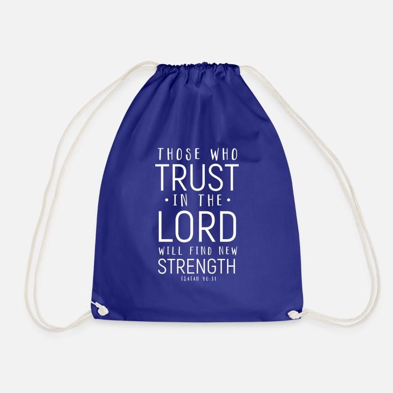 Those who trust in the Lord will find new strength - Drawstring Bag - royal blue