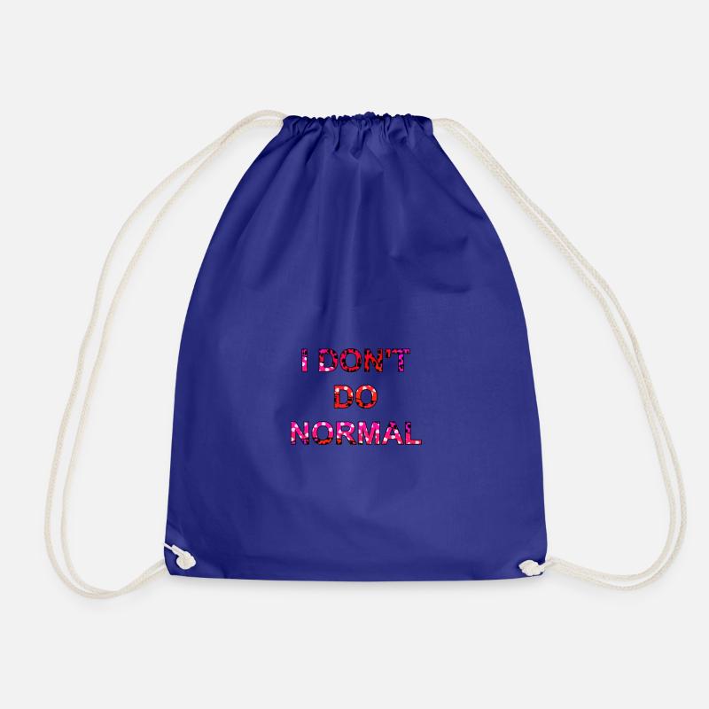 Ich mache nicht normal - I don't do normal - Turnbeutel - Königsblau