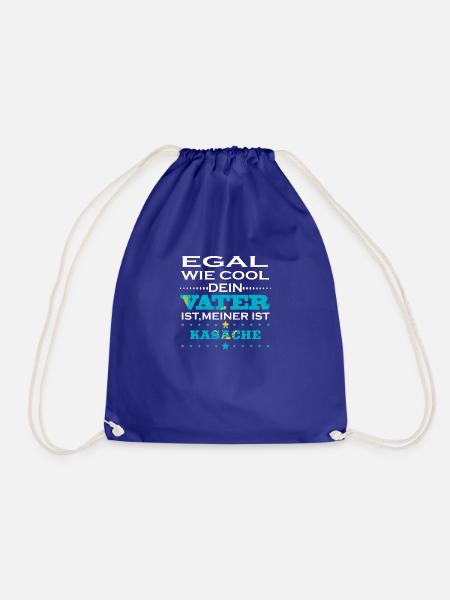 Egal wie cool vater geschenk ist Kasachstan - Turnbeutel - Königsblau