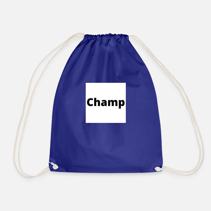 "Champ" design in thick black font - Drawstring Bag - royal blue