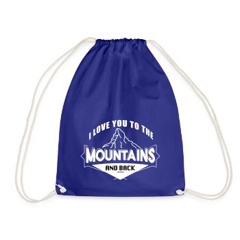 Love You To The Mountains Hiking Love Mountains - Drawstring Bag - royal blue - Front