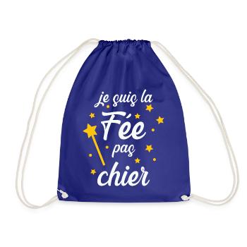 Je suis la Fée pas chier ! - Sac de sport léger - bleu roi - Devant