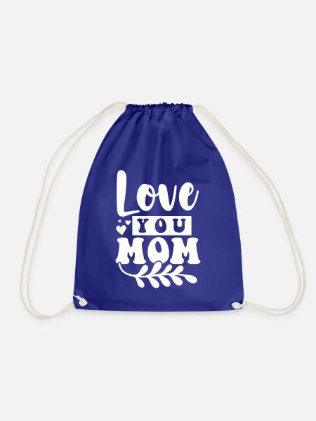 Love You Mom - Turnbeutel - Königsblau