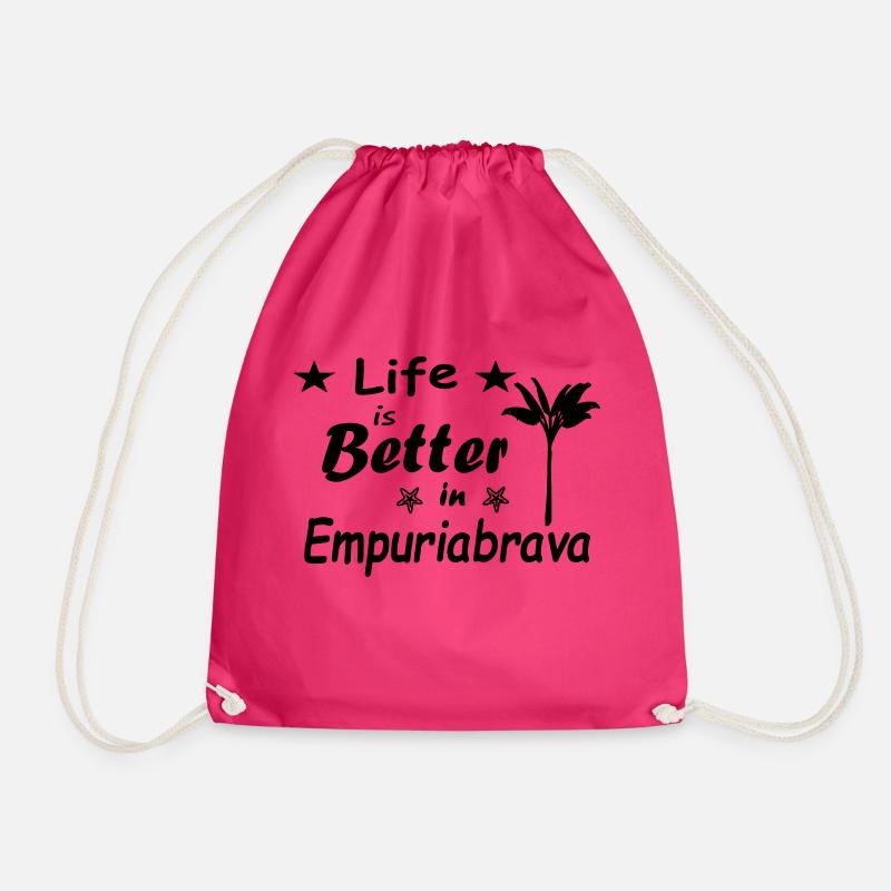 Life is better in Empuriabrava - Drawstring Bag - fuchsia