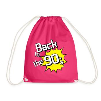 90s Party , Theme Party , 90s Back to (25) - Drawstring Bag - fuchsia - Front