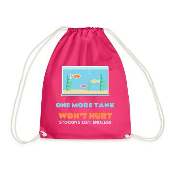 Ein weiteres Aquarium schadet nicht. Komisches Aquarium - Turnbeutel - Fuchsia - Vorne