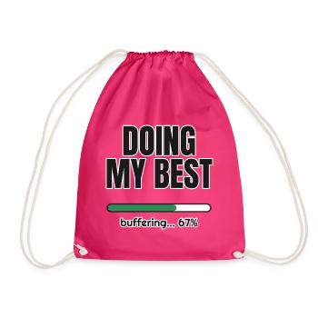 Doing My Best – Ladebalken 67 Prozent - Turnbeutel - Fuchsia - Vorne