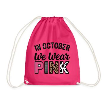 Rosa Oktober: Im Oktober tragen wir Pink - Turnbeutel - Fuchsia - Vorne
