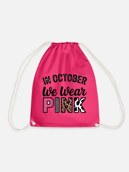 Rosa Oktober: Im Oktober tragen wir Pink - Turnbeutel - Fuchsia