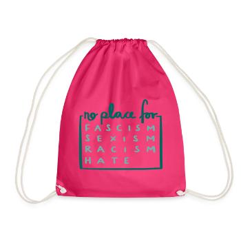 Kein Platz für Fasismus und Hass - Turnbeutel - Fuchsia - Vorne