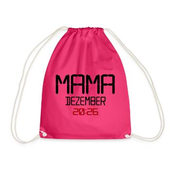 Geburt Baby, Dezember 2026 Mama - Turnbeutel - Fuchsia - Vorne